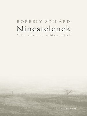 cover image of Nincstelenek